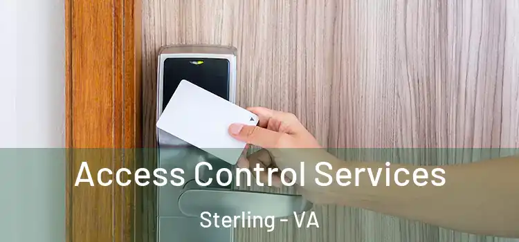 Access Control Services Sterling - VA
