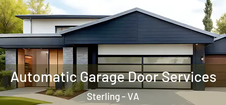  Automatic Garage Door Services Sterling - VA
