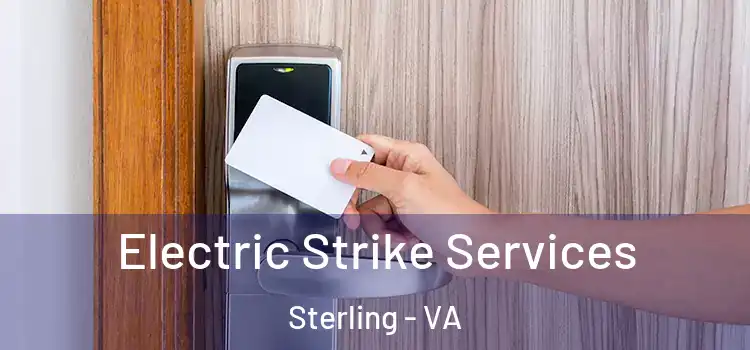 Electric Strike Services Sterling - VA