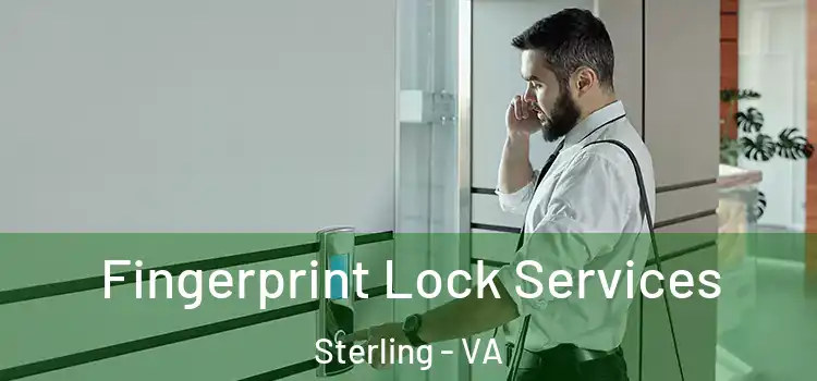  Fingerprint Lock Services Sterling - VA
