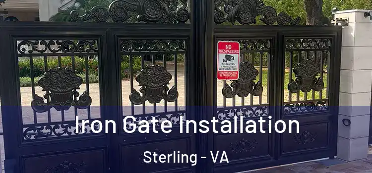  Iron Gate Installation Sterling - VA