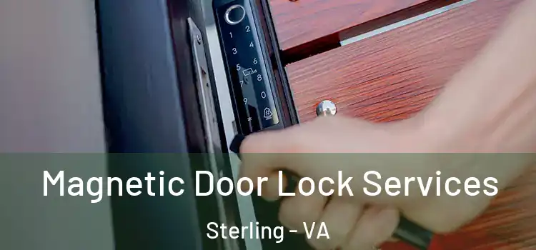  Magnetic Door Lock Services Sterling - VA