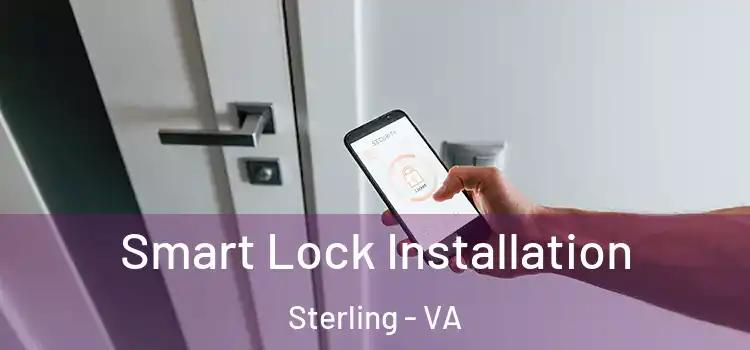 Smart Lock Installation Sterling - VA